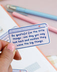 Grateful for the Little Things Vinyl Sticker