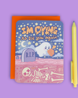 Dying to See You Ghost Greeting Card