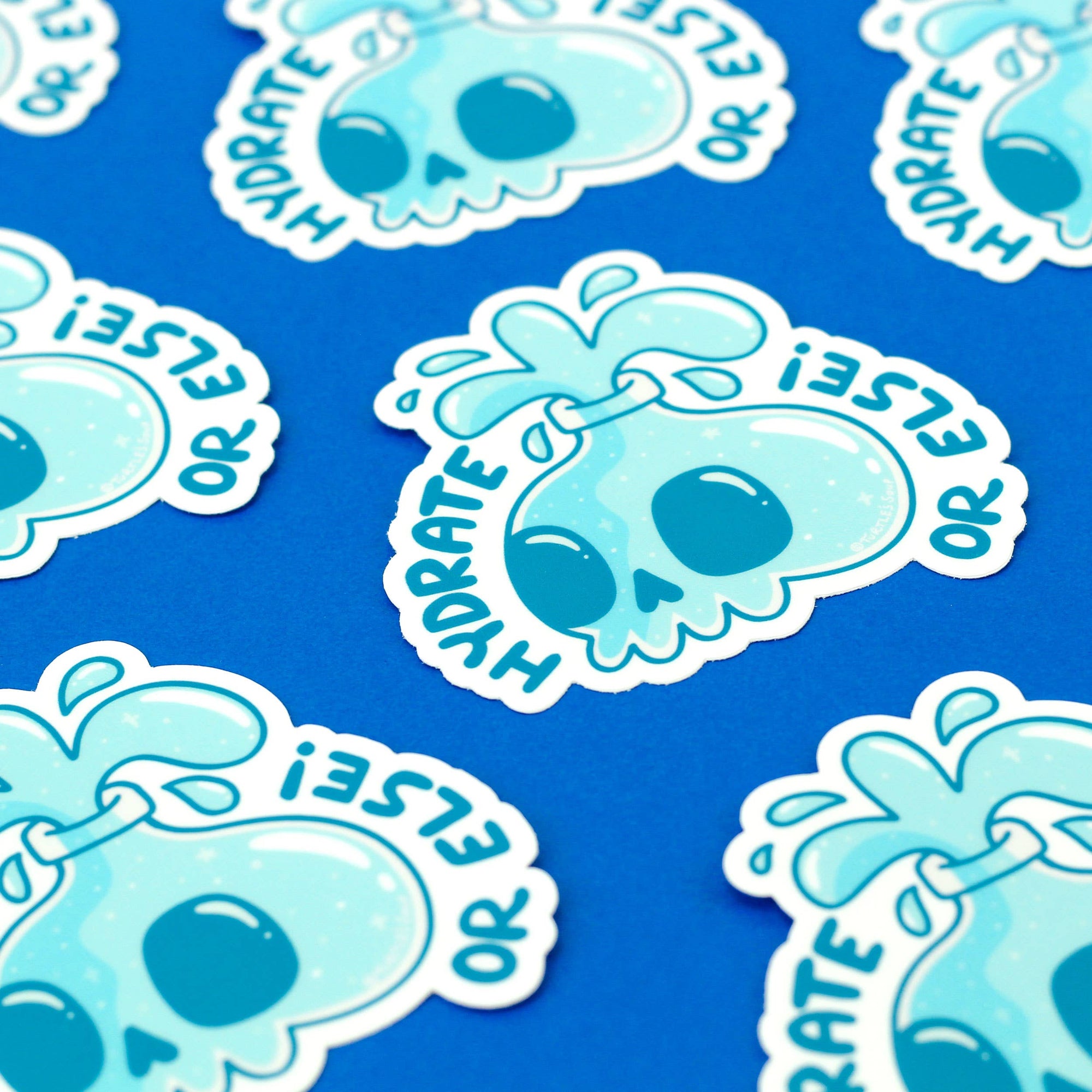 Hydrate Or Else Vinyl Sticker