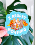 Friendly Corgi - I Regret Nothing Vinyl Sticker
