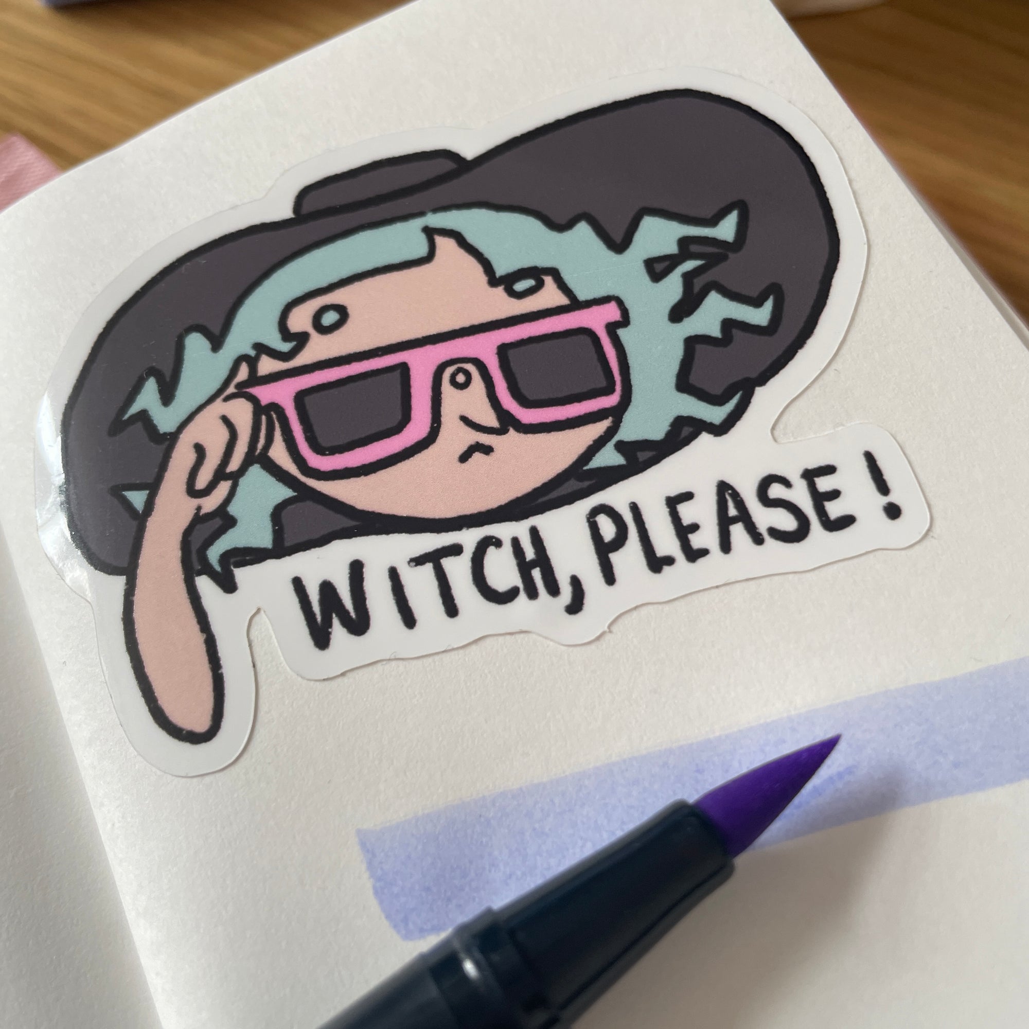Witch, Please! Vinyl Sticker