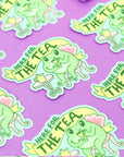 Here for the Tea Frog Vinyl Sticker
