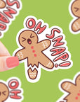 Oh Snap Vinyl Sticker