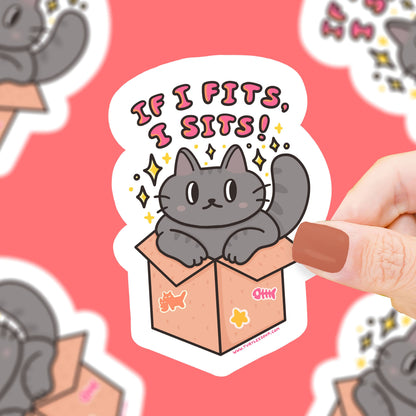 If I Fits I Sits Vinyl Sticker