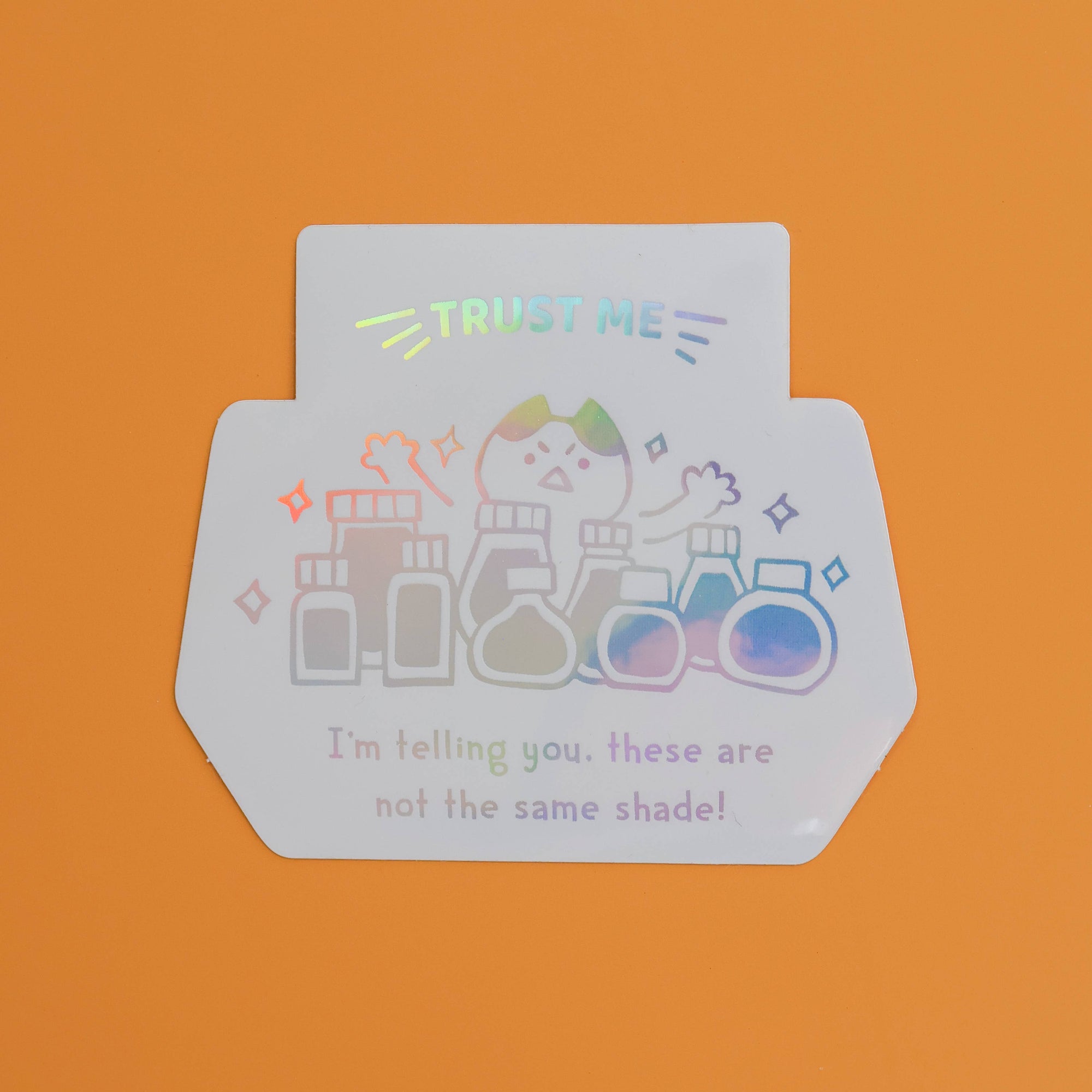 Trust Me... They're Different Vinyl Sticker