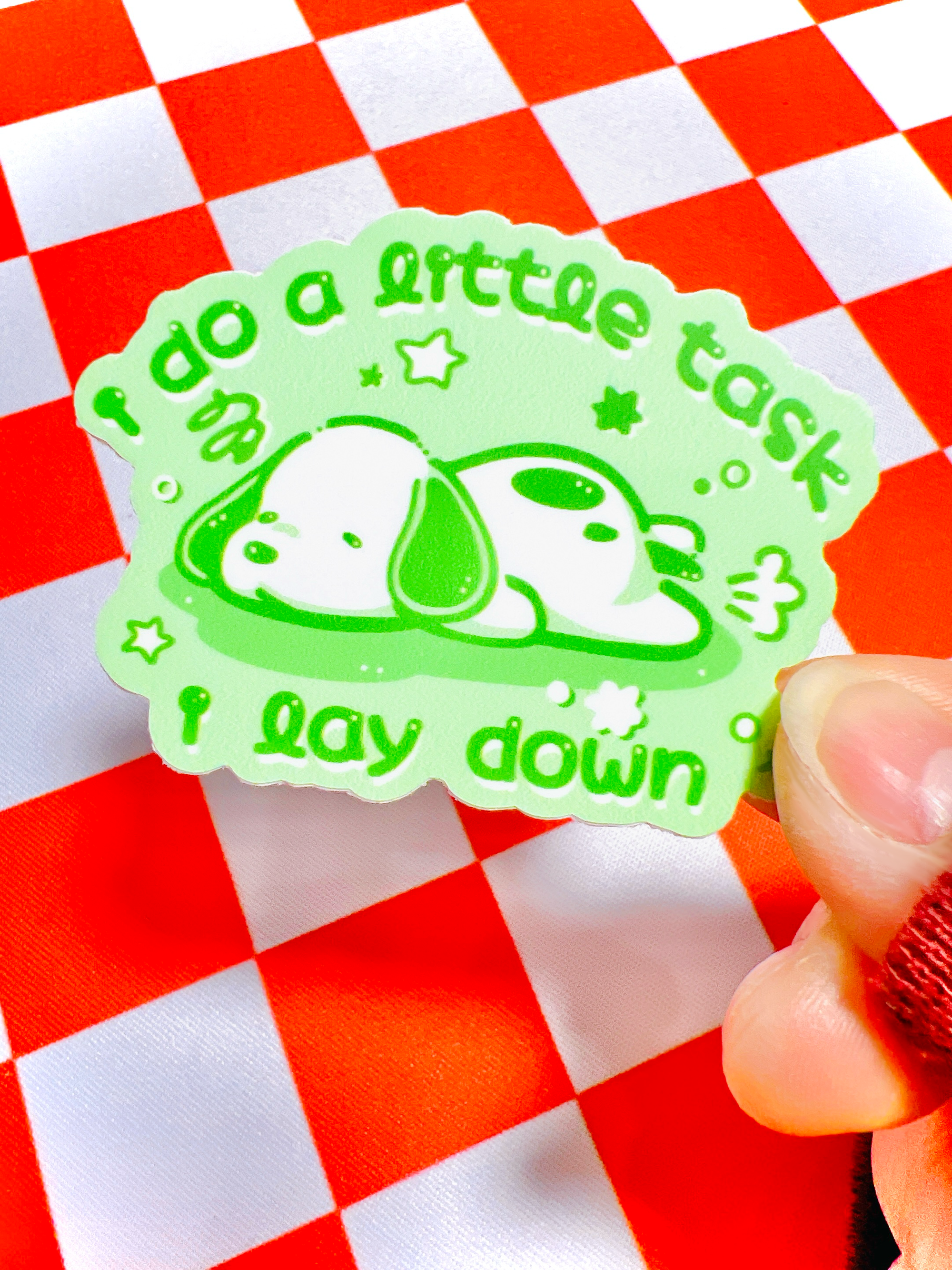 I Do a Little Task I Lay Down Vinyl Sticker