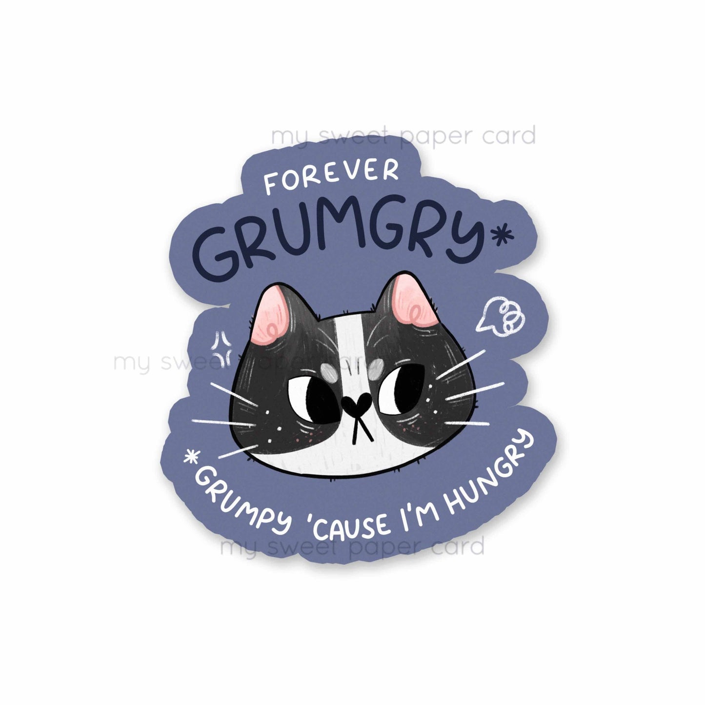 Forever Grumgry - Funny Vinyl stickers