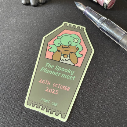 Glow in the dark Spooky Planner meet ticket sticker