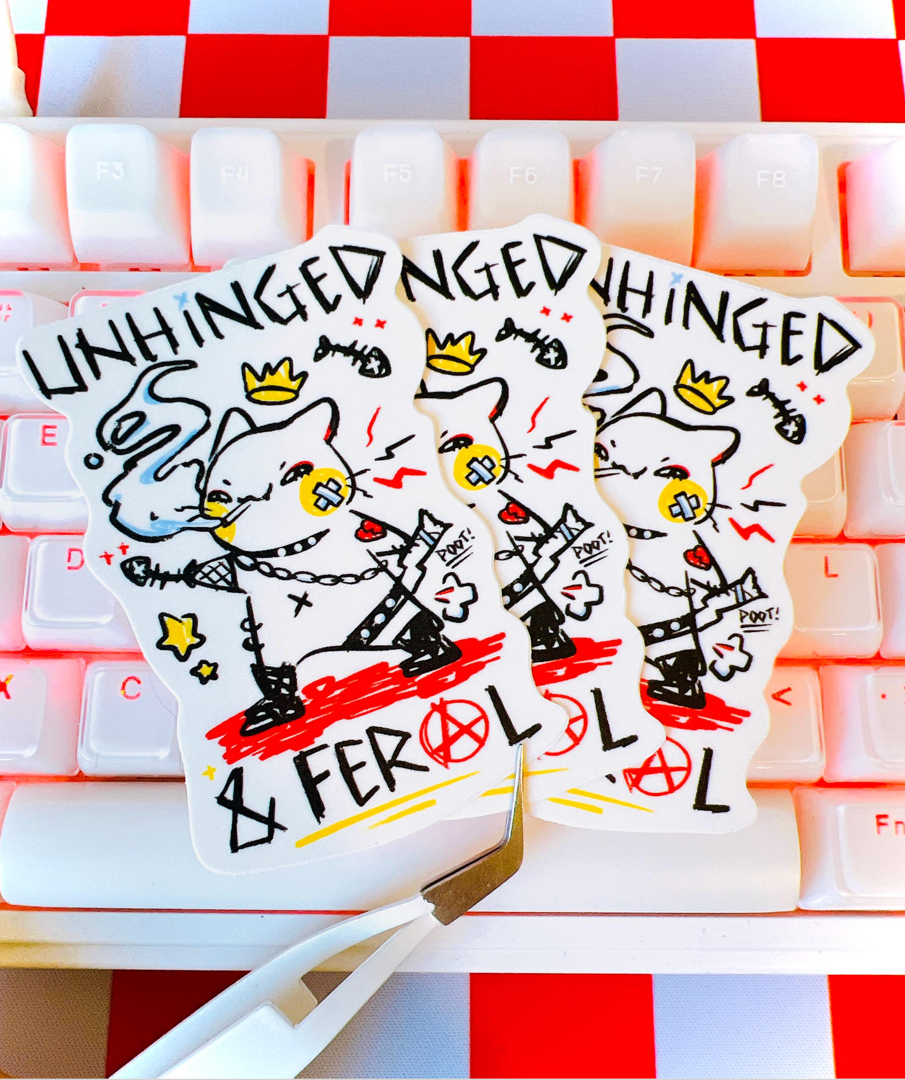 Unhinged &amp; Feral Cat Vinyl Sticker