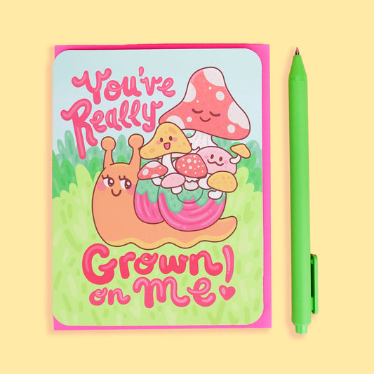 Grown On Me Snail Mushroom Valentines Love Card