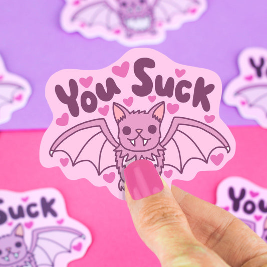 You Suck Vinyl Sticker